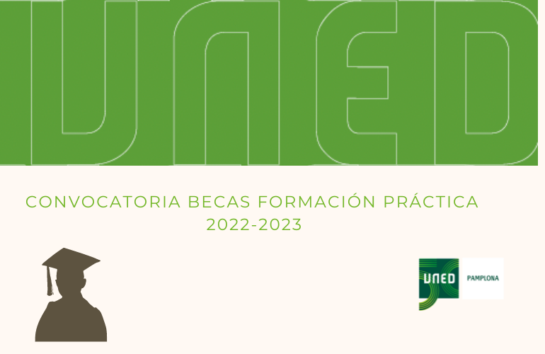 Becas de formación práctica para estudiantes de UNED Pamplona 2022-2023